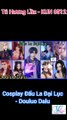 Cosplay Game Douluo Dalu - Soul Land Game - Đấu La Đại Lục