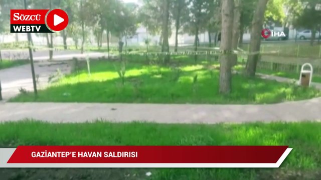Gaziantep’e havan saldırısı