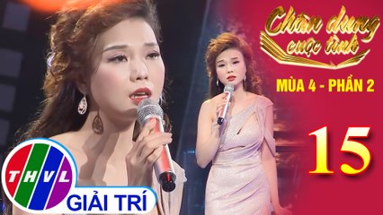 Chân dung cuộc tình Mùa 4 Phần 2 - Tập 15: Lạnh trọn đêm mưa - Ngô Thái Bảo