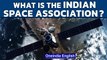 Indian Space Association: Role and significance explained | Oneindia News