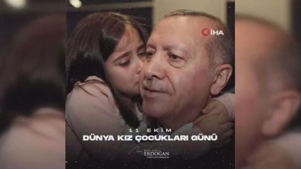 Son dakika haberleri! Cumhurbaşkanı Erdoğan'dan Dünya Kız Çocukları Günü Paylaşımı