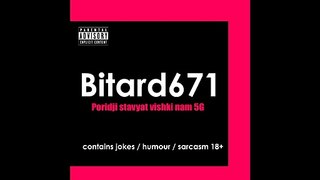Bitard671 -  Пориджи ставят вышки нам 5G (Ты уже под колпаком) - песня на русском языке