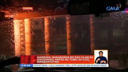 Marikina, nakaranas ng pag-ulan sa magdamag; antas ng tubig sa ilog, binabantayan | UB