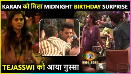 Karan Kundrra's MIDNIGHT Birthday Surprise, Tejasswi Gets Angry #TEJRAN TRENDS _ BB15