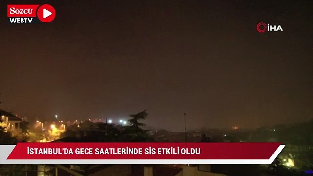 İstanbul'da gece saatlerinde sis etkili oldu :15 Temmuz Şehitler Köprüsü sisten kayboldu