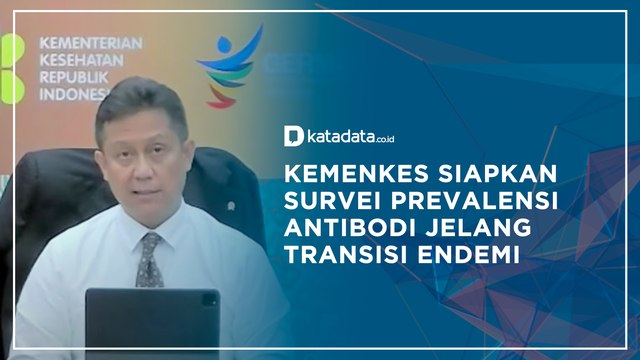 Kemenkes Siapkan Survei Prevalensi Antibodi Jelang Transisi Endemi | Katadata Indonesia