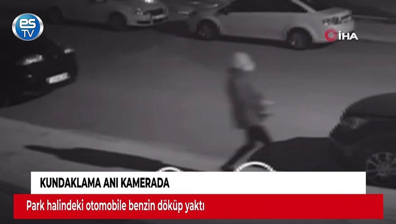 Kundaklama anı kamerada