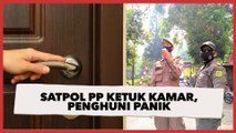 Satpol PP Ketuk Kamar Hotel Ngaku Tukang Paket, Penghuni Panik Auto ke Kamar Mandi