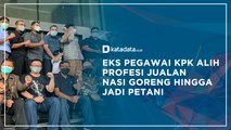 Eks Pegawai KPK Alih Profesi Jualan Nasi Goreng Hingga Jadi Petani | Katadata Indonesia