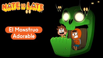 Nate is Late - HALLOWEEN - El Monstruo Adorable : EPISODIO COMPLETO