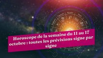 Horoscope de la semaine du 11 au 17 octobre : toutes les prévisions signe par signe