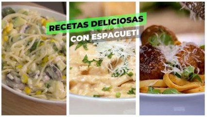 Recetas deliciosas con espagueti | Cocina Delirante