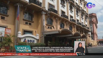 Ilang negosyante, humihingi ng financial assistance sa gobyerno para makapagbigay ng 13th month pay sa mga empleyado | SONA