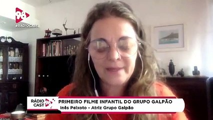 RádioCast98 | Filme infantil do Grupo Galpão: A primeira perda da minha vida