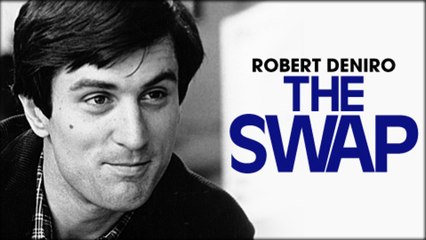 Robert De Niro The Swap (1979) Spanish Subs