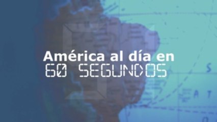 América al día en 60 segundos martes 12 de octubre de 2021