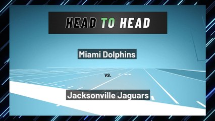 Miami Dolphins at Jacksonville Jaguars: Spread