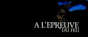 À L'ÉPREUVE DU FEU (1996) Bande Annonce VF - HD
