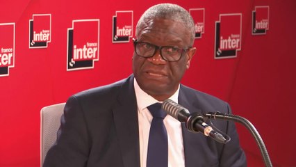 Docteur Denis Mukwege : "Dans la pratique du viol, le silence est une arme absolue des bourreaux"