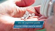 Uso diario de aspirina puede causar hemorragia interna, advierten expertos