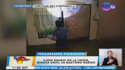 Ilang bahagi ng La Union, binaha dahil sa Bagyong Maring | BT