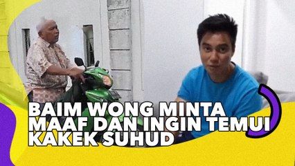 Penuh Penyesalan, Baim Wong Minta Maaf dan Ingin Temui Kakek Suhud