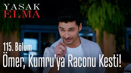 Ömer, Kumru'ya raconu kesti! - Yasak Elma 115. Bölüm