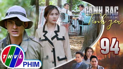 Canh bạc tình yêu - Tập 94[2]: Duy lo lắng khi biết Thanh Vân một mình đi gặp tên giang hồ phá hoại