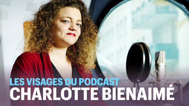 Les visages du podcast : Charlotte Bienaimé, la féministe