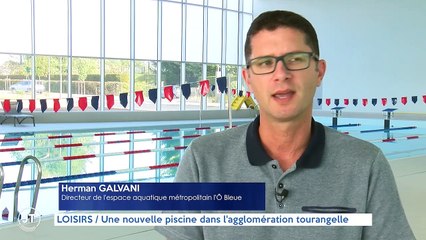 LOISIRS / Une nouvelle piscine dans l'agglomération tourangelle