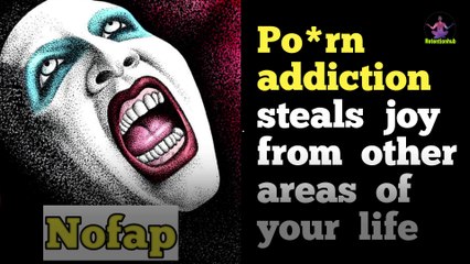 Po**rn  addiction  steals  joy  from  other  areas  of  your  life | semen retention | Nofap |