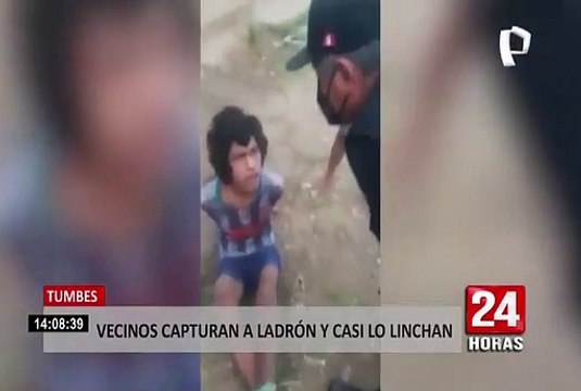 Tumbes: vecinos capturan y casi linchan a presunto ladrón