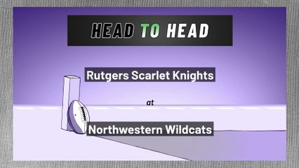 Rutgers Scarlet Knights at Northwestern Wildcats: Spread