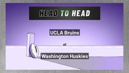 UCLA Bruins at Washington Huskies: Over/Under