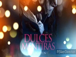 Audiolibro Trilogia DULCES MENTIRAS parte 1