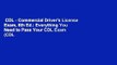 CDL - Commercial Driver's License Exam, 6th Ed.: Everything You Need to Pass Your CDL Exam (CDL
