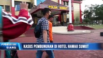 Polda Sumatera Utara Ungkap Kasus Pembunuhan di Hotel Mutiara Hawai