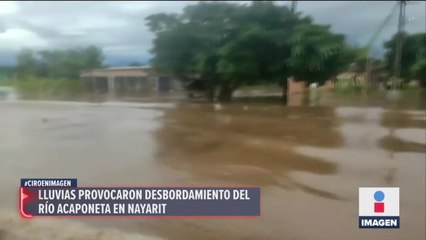 Lluvias provocan desbordamiento del Río Acaponeta en Nayarit