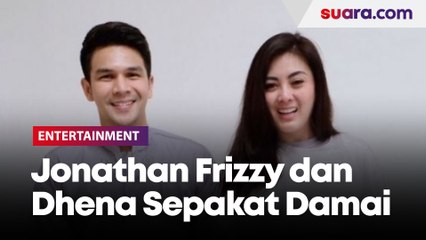 Jonathan Frizzy dan Dhena Devanka Sepakat Damai soal KDRT