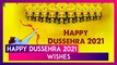 Happy Dussehra 2021 Wishes: WhatsApp Messages, Ravan Dahan Pics & Quotes To Celebrate Vijayadashami
