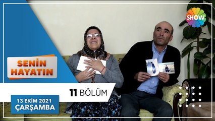 Senin Hayatın 11. Bölüm | 13 Ekim 2021
