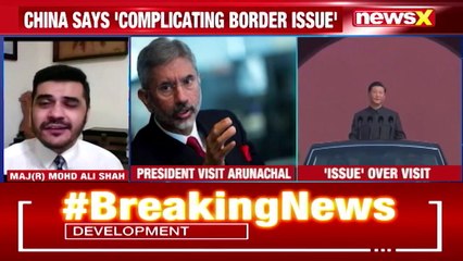 President Kovind Visits Arunachal China Says 'India Complicating Border Issue' NewsX