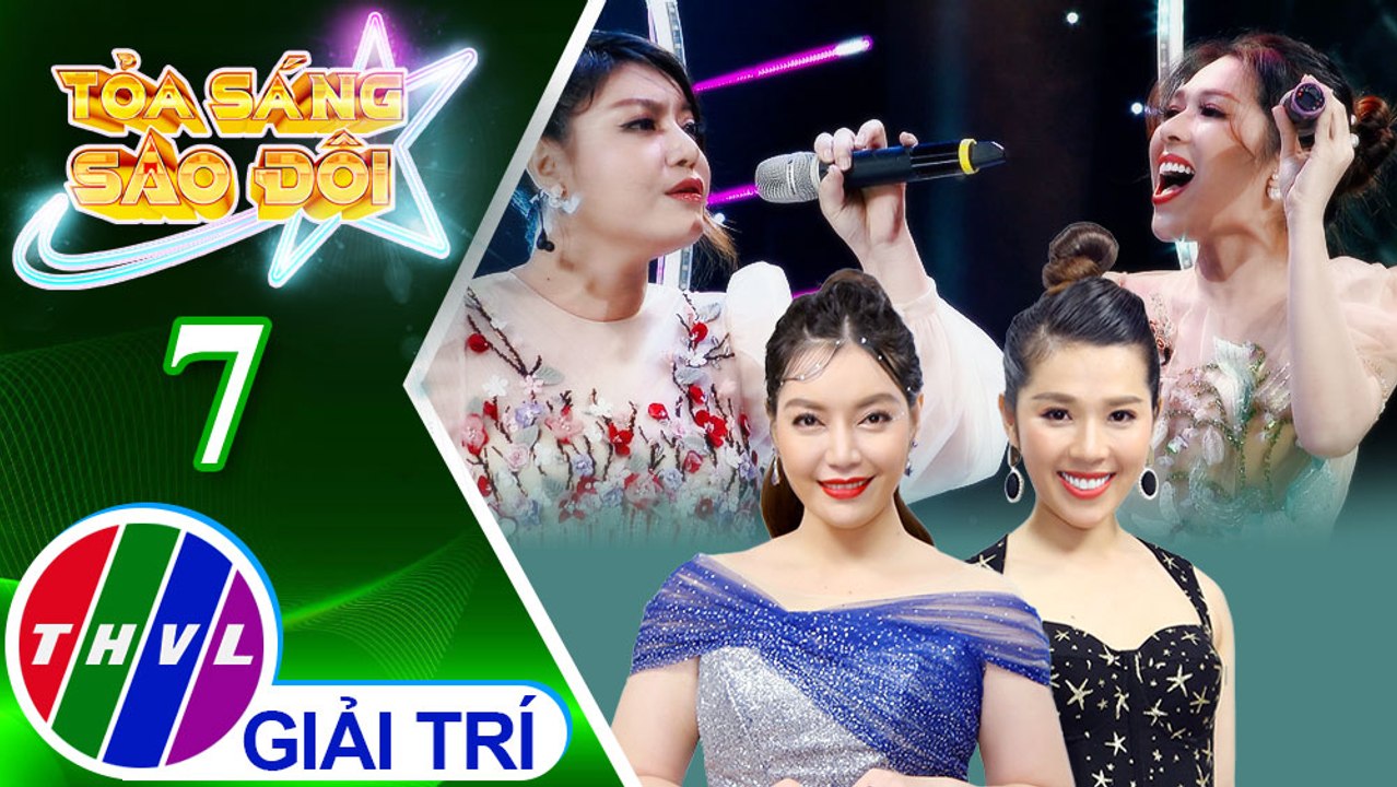 Tỏa sáng sao đôi - Tập 7: Lk Tình xa khuất, Một thời đã xa - Nguyễn Kiều Oanh, Xuân Nghi