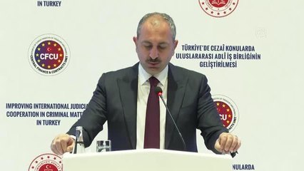 Bakan Gül: "Güçlü bir sosyal ve ekonomik ilişki için güçlü bir hukuki ilişki şarttır"