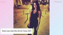 Miss France 2022 : Qui est Diane Leyre, élue Miss Île-de-France 2021 ?
