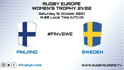 FINLAND vs SWEDEN - RUGBY EUROPE WOMEN'S TROPHY 2021 /2022