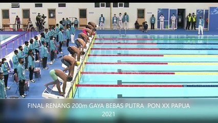 FINAL RENANG 200m GAYA BEBAS PUTRA | PON PAPUA 2021