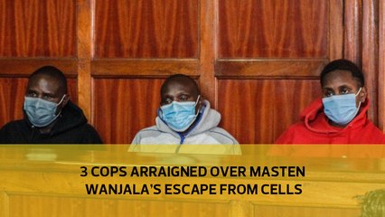 3 cops arraigned over Masten Wanjala's escape from cells