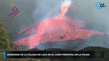 Desborde de la colada de lava en el cono principal en La Palma