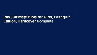 NIV, Ultimate Bible for Girls, Faithgirlz Edition, Hardcover Complete